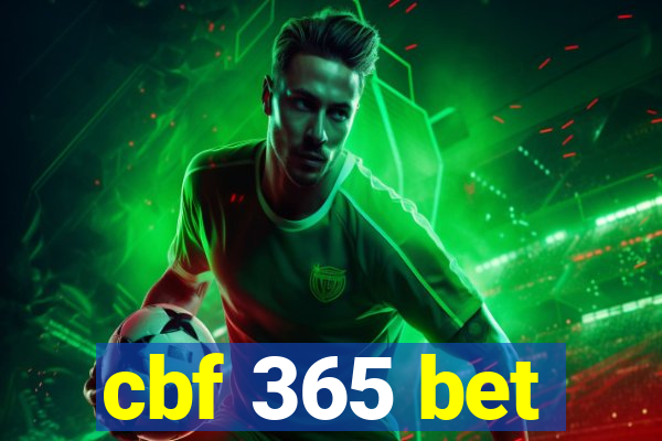 cbf 365 bet